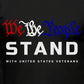 WE THE PEOPLE "STAND" WITH VETERANS