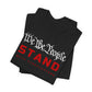 WE THE PEOPLE "STAND" WITH FIREFIGHTERS T-SHIRT