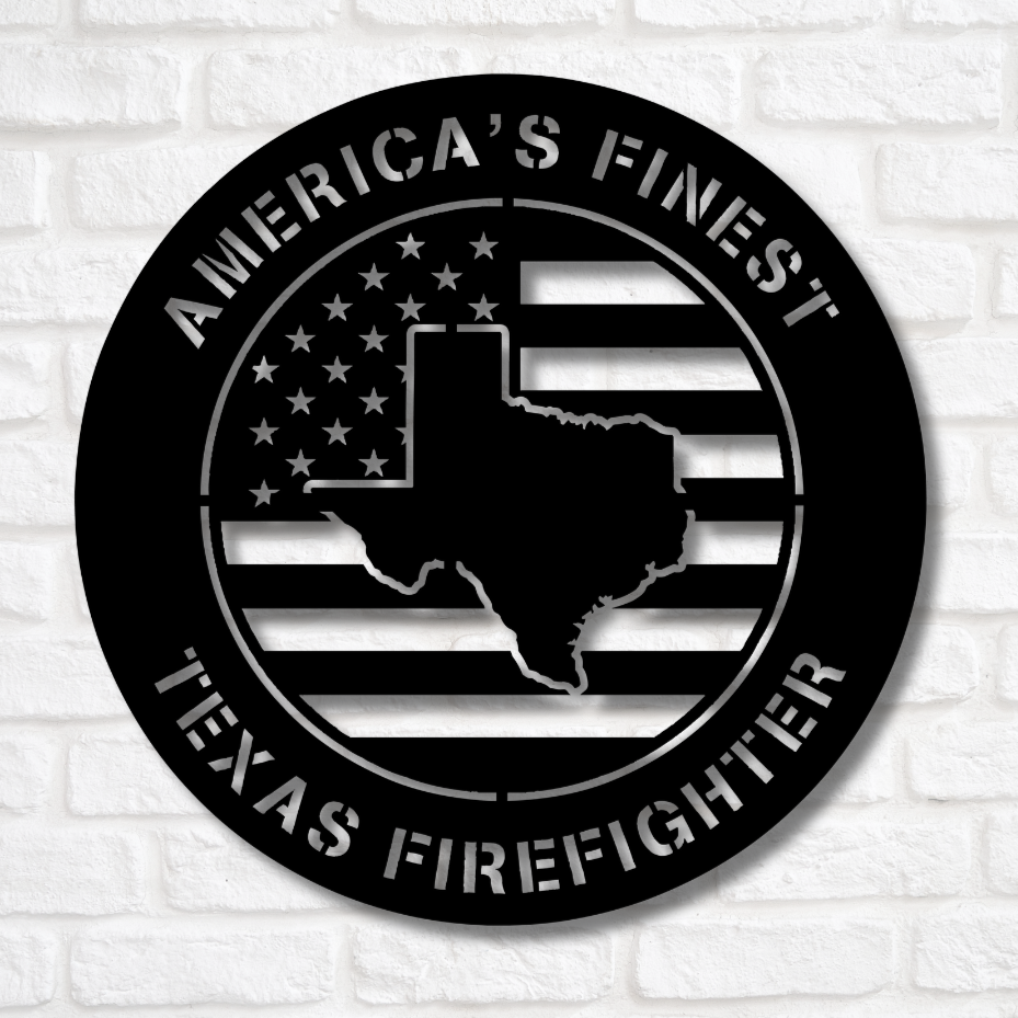 America's Finest Texas Firefighter Metal Wall Sign