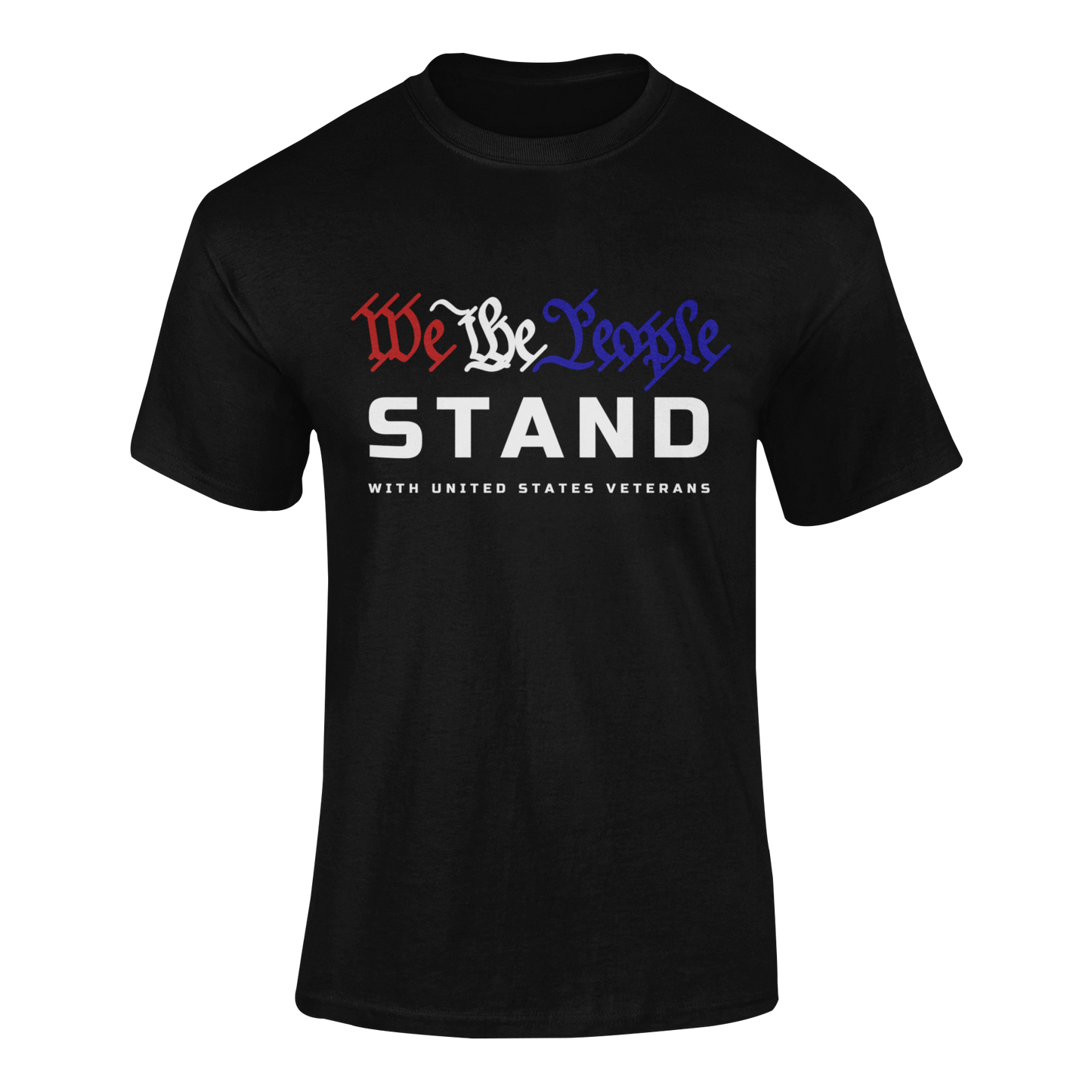 WE THE PEOPLE "STAND" WITH VETERANS